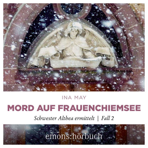 Hoerbuch Mord auf Frauenchiemsee - Schwester Althea ermittelt, Fall 2 - Ina May - Hildegard Meier