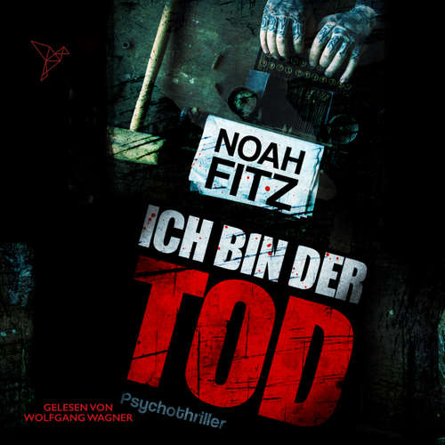 Hoerbuch Ich bin der Tod - Noah Fitz - Wolfgang Wagner