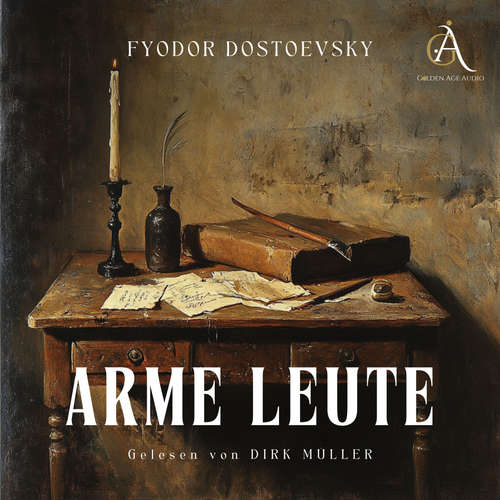 Hoerbuch Arme Leute - Hörbuch - Fyodor Dostoevsky - Dirk Müller