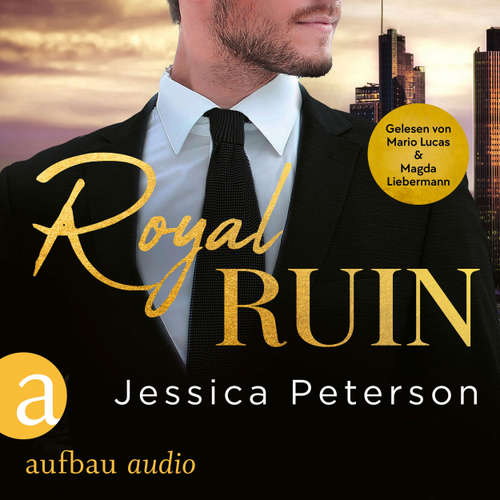 Hoerbuch Royal Ruin - Jessica Peterson - Magda Liebermann