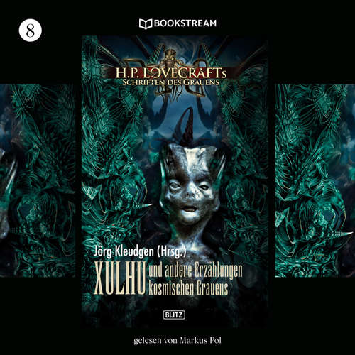 Hoerbuch H. P. Lovecrafts Schriften des Grauens, Folge 8: Xulhu - H. P. Lovecraft - Markus Pol