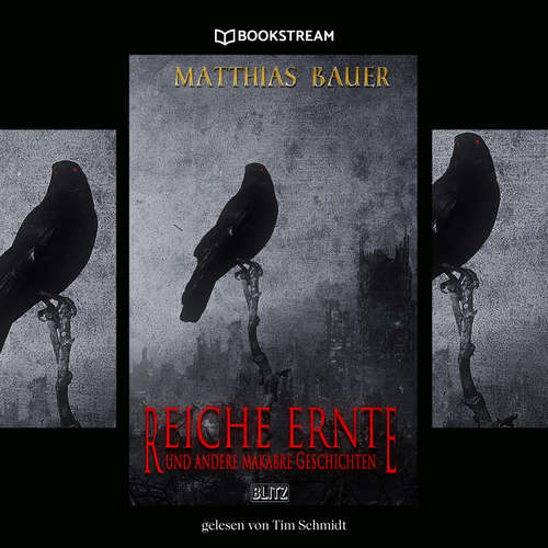 Hoerbuch Reiche Ernte - Matthias Bauer - Tim Schmidt