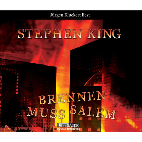 Hoerbuch Brennen muss Salem - Stephen King - Jürgen Kluckert Hoerbuch Brennen muss Salem - Stephen King - Jürgen Kluckert
