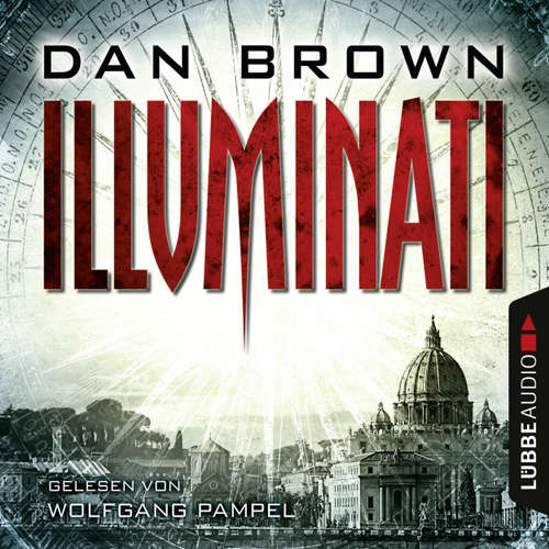 Hoerbuch Illuminati - Dan Brown - Wolfgang Pampel Hoerbuch Illuminati - Dan Brown - Wolfgang Pampel
