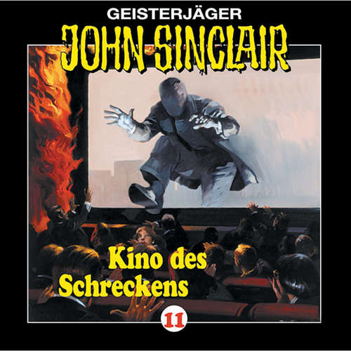 Hoerbuch John Sinclair, Folge 11: Kino des Schreckens - Jason Dark - Frank Glaubrecht Hoerbuch John Sinclair, Folge 11: Kino des Schreckens - Jason Dark - Frank Glaubrecht