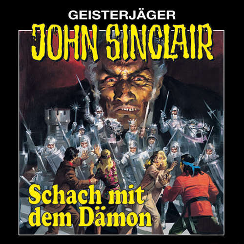 Hoerbuch John Sinclair, Folge 6: Schach mit dem Dämon (Remastered) - Jason Dark - Frank Glaubrecht Hoerbuch John Sinclair, Folge 6: Schach mit dem Dämon (Remastered) - Jason Dark - Frank Glaubrecht