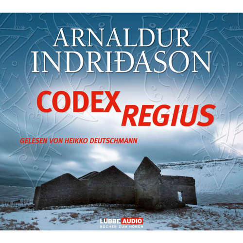 Hoerbuch Codex Regius - Arnaldur Indriðason - Heikko Deutschmann Hoerbuch Codex Regius - Arnaldur Indriðason - Heikko Deutschmann
