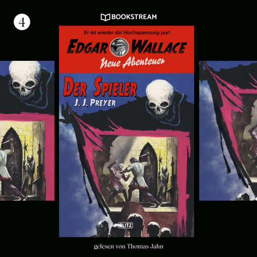 Hoerbuch Edgar Wallace - Neue Abenteuer, Folge 4: Der Spieler - Edgar Wallace - Thomas Jahn