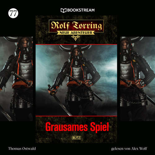 Hoerbuch Rolf Torring - Neue Abenteuer, Folge 77: Grausames Spiel - Thomas Ostwald - Alex Wolf