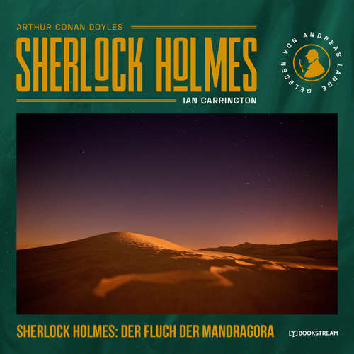 Hoerbuch Sherlock Holmes: Der Fluch der Mandragora - Arthur Conan Doyle - Andreas Lange