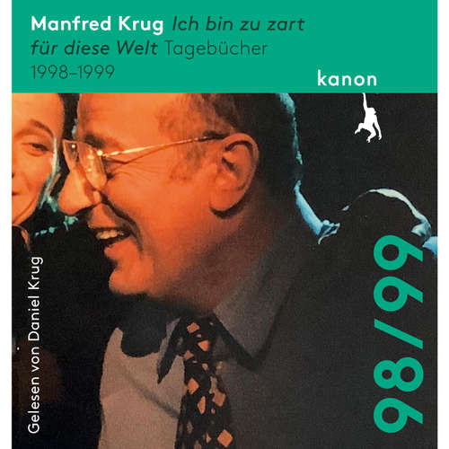 Hoerbuch Ich bin zu zart für diese Welt - Manfred Krug - Daniel Krug