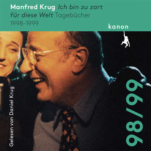 Hoerbuch Ich bin zu zart für diese Welt - Manfred Krug - Daniel Krug