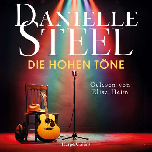 Hoerbuch Die hohen Töne - Danielle Steel - Elisa Heim