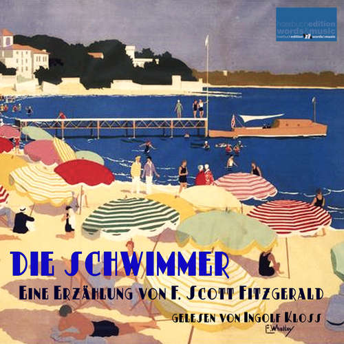 Hoerbuch Die Schwimmer - Francis Scott Fitzgerald - Ingolf Kloss