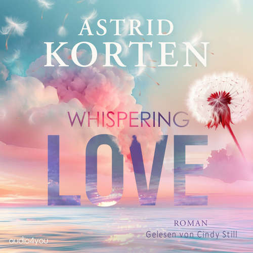 Hoerbuch Whispering Love - Astrid Korten - Cindy Still