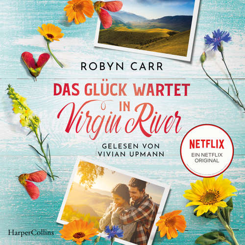 Hoerbuch Das Glück wartet in Virgin River - Robyn Carr - Vivian Upmann