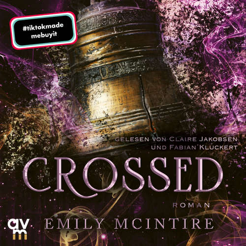 Hoerbuch Crossed - Emily McIntire - Claire Jakobsen