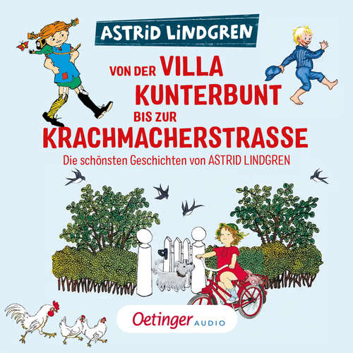 Hoerbuch Von der Villa Kunterbunt bis zur Krachmacherstraße - Astrid Lindgren - Manfred Steffen