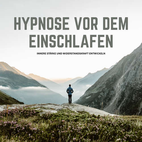 Hoerbuch Hypnose vor dem Einschlafen: Resilienz-Training mit Hypnose - Patrick Lynen - Stephan Müller