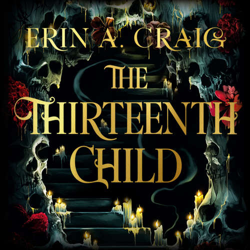 Audiobook The Thirteenth Child - Erin A. Craig - Christine Lakin