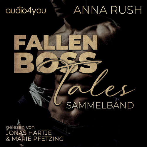 Hoerbuch Fallen Boss Tales - Anna Rush - Marie Celine Pfetzing