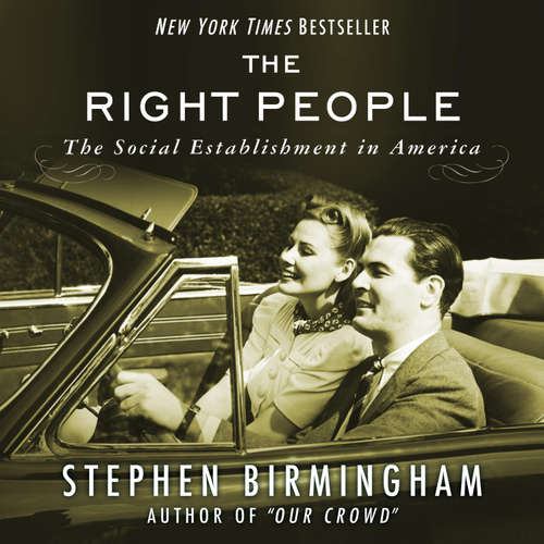 Audiobook The Right People - Stephen Birmingham - Jason Leikam