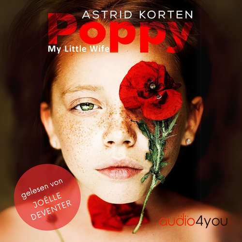 Hoerbuch Poppy - Astrid Korten - Joëlle Deventer