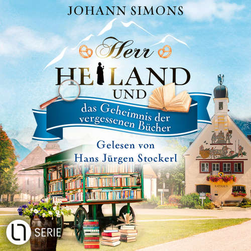 Hoerbuch Herr Heiland und das Geheimnis der vergessenen Bücher - Johann Simons - Hans Jürgen Stockerl