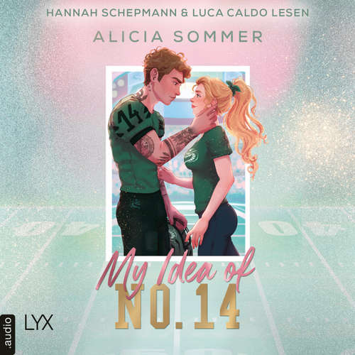 Hoerbuch My Idea of No. 14 - L.A. Vipers, Teil 1 - Alicia Sommer - Hannah Schepmann