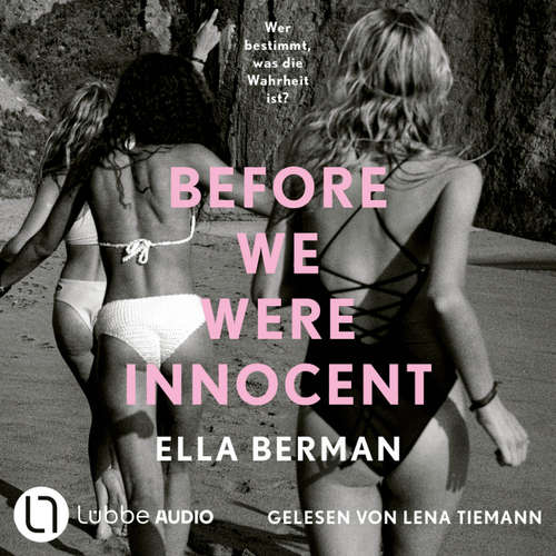 Hoerbuch Before we were innocent - Ella Berman - Lena Tiemann