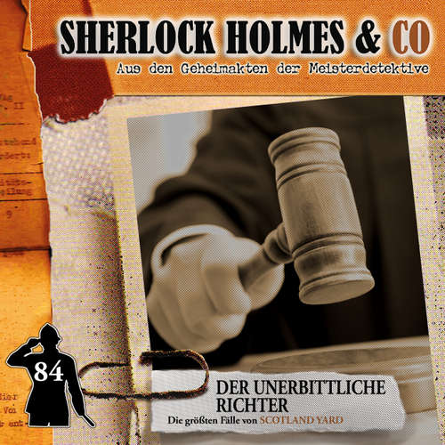 Hoerbuch Sherlock Holmes & Co, Folge 84: Der unerbittliche Richter - Markus Duschek - Björn Schalla
