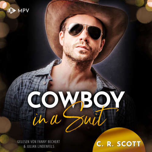 Hoerbuch Cowboy in a Suit - C. R. Scott - Fanny Bechert
