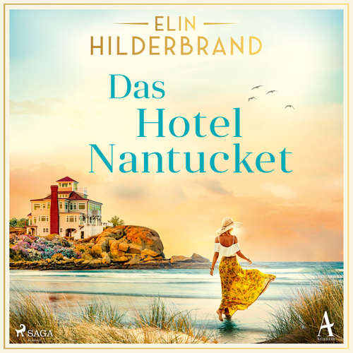 Hoerbuch Das Hotel Nantucket - Elin Hilderbrand - Sandra Voss