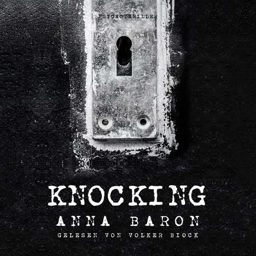 Hoerbuch Knocking - Anna Baron - Volker Biock