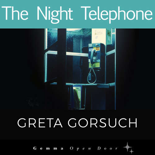 Audiobook The Night Telephone - Greta Gorsuch - Greta Gorsuch