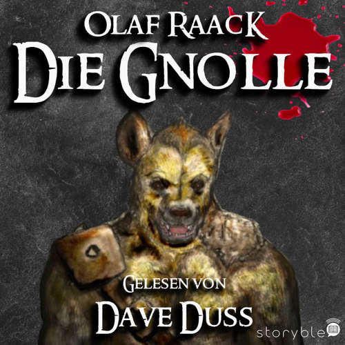 Hoerbuch Die Gnolle - Olaf Raack - Dave Duss