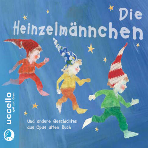 Hoerbuch Die Heinzelmännchen - Martin Baltscheit - Martin Baltscheit