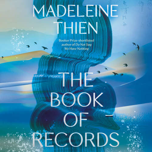 Audiobook The Book of Records - Madeleine Thien - Richard Lam
