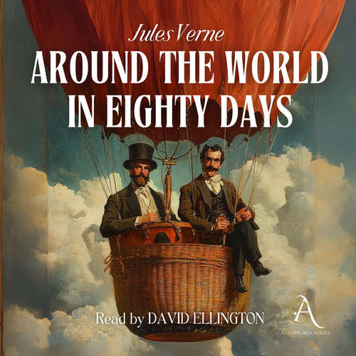 Audiobook Around the World in Eighty Days - Audiobook - Jules Verne - David Ellington