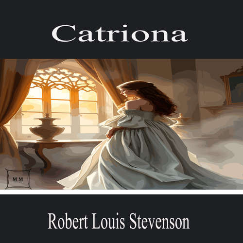Audiobook Catriona - Robert Louis Stevenson - Thomas Foster