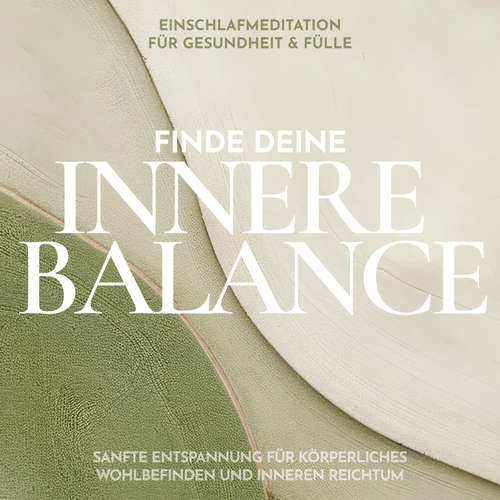 Hoerbuch Einschlafmeditation für Gesundheit & Fülle: Finde deine innere Balance - Raphael Kempermann - Raphael Kempermann