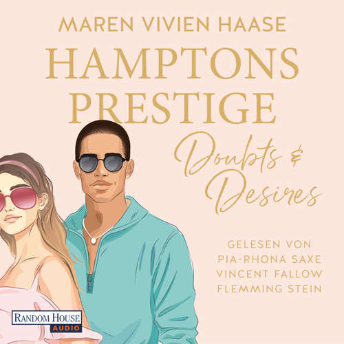 Hoerbuch Hamptons Prestige - Doubts & Desires - Maren Vivien Haase - Pia-Rhona Saxe