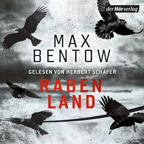 Hoerbuch Rabenland - Max Bentow - Herbert Schäfer