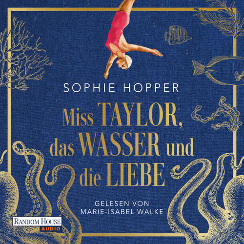 Hoerbuch Miss Taylor, das Wasser und die Liebe - Sophie Hopper - Marie-Isabel Walke
