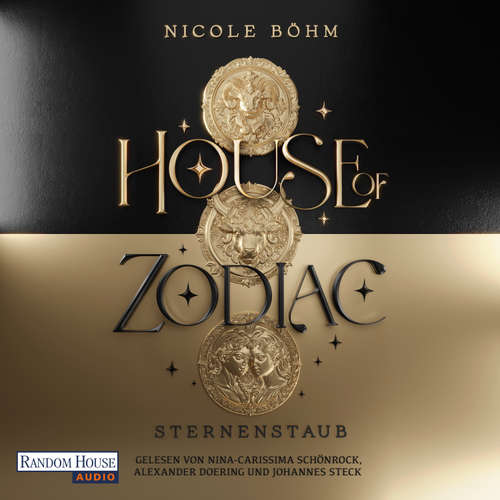 Hoerbuch House of Zodiac - Sternenstaub - Nicole Böhm - Nina-Carissima Schönrock