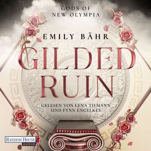 Hoerbuch Gilded Ruin – Gods of New Olympia - Emily Bähr - Lena Tiemann