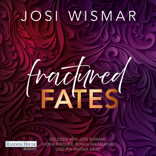 Hoerbuch Fractured Fates - Josi Wismar - Josi Wismar