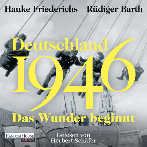 Hoerbuch Deutschland 1946 - Hauke Friederichs - Herbert Schäfer