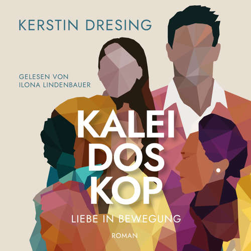 Hoerbuch Kaleidoskop - Kerstin Dresing - Ilona Lindenbauer