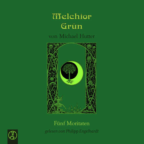 Hoerbuch Melchior Grün: Fünf Moritaten - Michael Hutter - Philipp Engelhardt